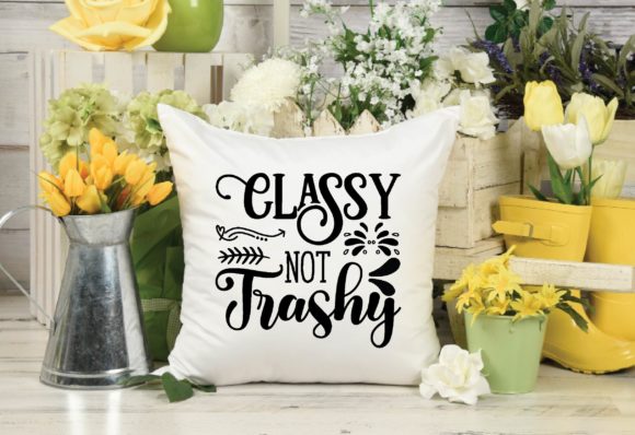 Classy Not Trashy Svg: A Designer's Review