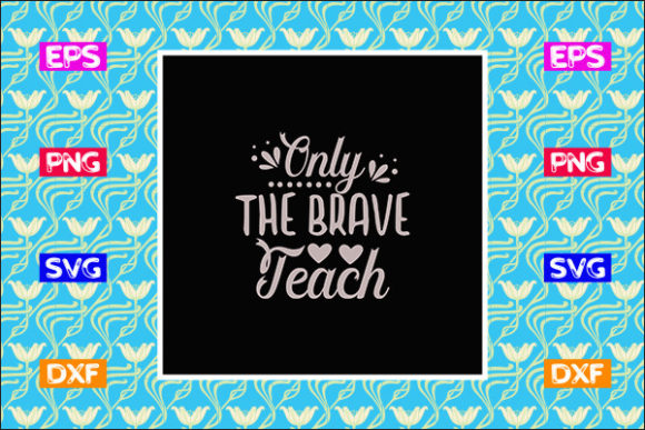 Funny Teacher SVG Design: Only the Bra Review