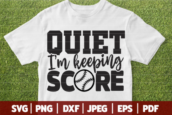 Quiet I'm Keeping Score SVG Funny Base Review